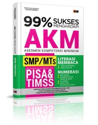 Image of 99% Sukses Menghadapi AKM SMP/MTs