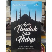 Image of Agar Ibadah Lebih Hidup