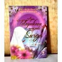 Image of Agar Telapakmu Menjadi Surga