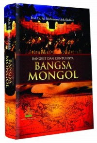 Image of Bangkit Dan Runtuhnya Bangsa Mongol