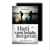Image of Hati yang Selalu Bergetar
