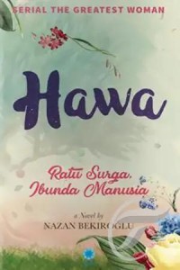 Image of Hawa Ratu Surga, Ibunda Manusia