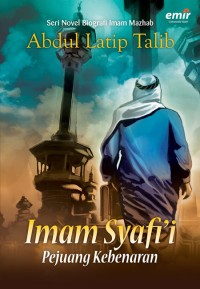 Image of Imam Syafi'i Pejuang Kebenaran