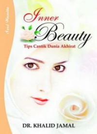 Image of Inner Beauty. Tips Cantik Dunia Akhirat