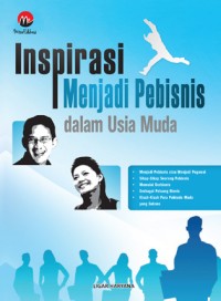 Image of Inspirasi Menjadi Pebisnis Dalam Usia Muda