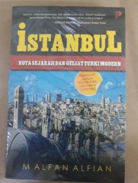 Image of Istanbul Kota Sejarah dan Geliat Turki Modern