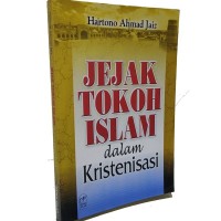 Image of Jejak Tokoh Islam dalam Kristenisasi