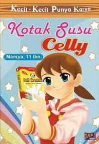 Image of Kecil-Kecil Punya Karya : Kotak Susu Celly