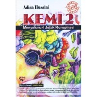 Image of Kemi 2 : Menyelusuri Jejak Konspirasi