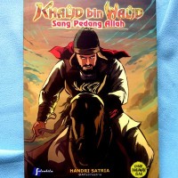 Image of Khalid bin Walid Sang Pedang Allah