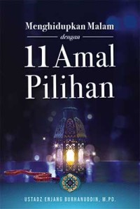 Image of Menghidupkan Malam dengan 11 Amal Pilihan