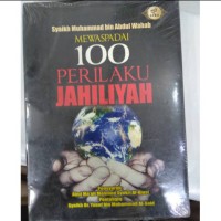 Image of Mewaspadai 100 Perilaku Jahiliyah