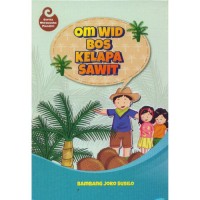 Image of Om Wid Bos Kelapa Sawit