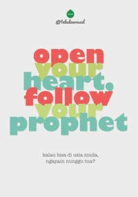 Image of Open Your Heart, Follow Your Prophet