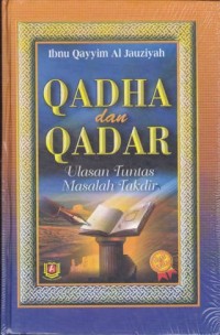 Image of Qadha dan Qadar Ulasan Tuntas Masalah Takdir