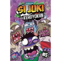 Image of Si Juki Seri Keroyokan #5 Serang Terus!