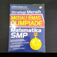 Image of Strategi Meraih Medali Emas Olimpiade Matematika SMP