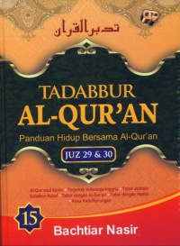 Image of Tadabbur Al-Qur'an Panduan Hidup Bersama Al-Qur'an Juz 29 & 30