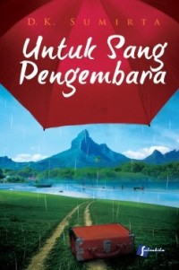 Image of Untuk Sang Pengembara