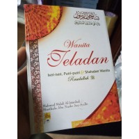 Image of Wanita Teladan : Istri-Istri, Putri-Putri & Sahabat Wanita Rasulullah