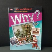 Image of Why? War & Weapon - Perang & Senjata