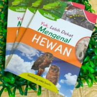 Image of Yuk, Lebih Dekat Mengenal Hewan