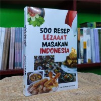 Image of 500 Resep Lezat Masakan Indonesia