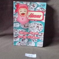 Image of Hasna : Jangan Marah Surga Untukmu