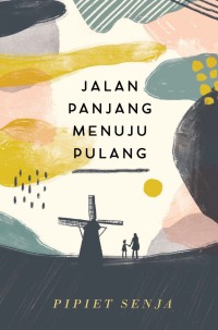 Image of Jalan Panjang Menuju Pulang