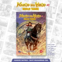 Image of Khalid bin Walid #2 Menuju Yarmuk