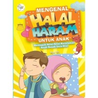 Image of Mengenal Halal Haram Untuk Anak