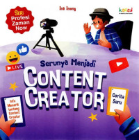 Image of Serunya Menjadi Content Creator